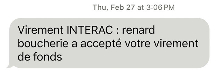 Nicolas de Renard Boucherie accepte le virement de fond de 430$.